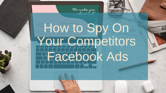 How to See Your Competitors Lead Generating Facebook Ads