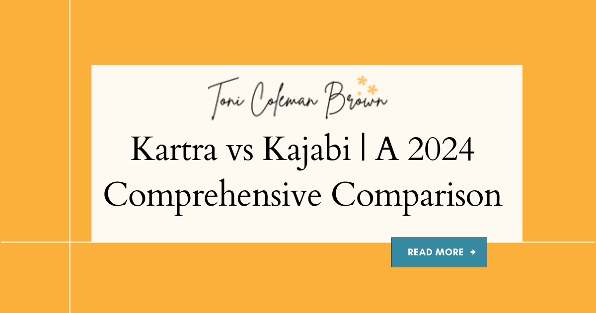 Kartra vs Kajabi | A 2024 Comprehensive Comparison
