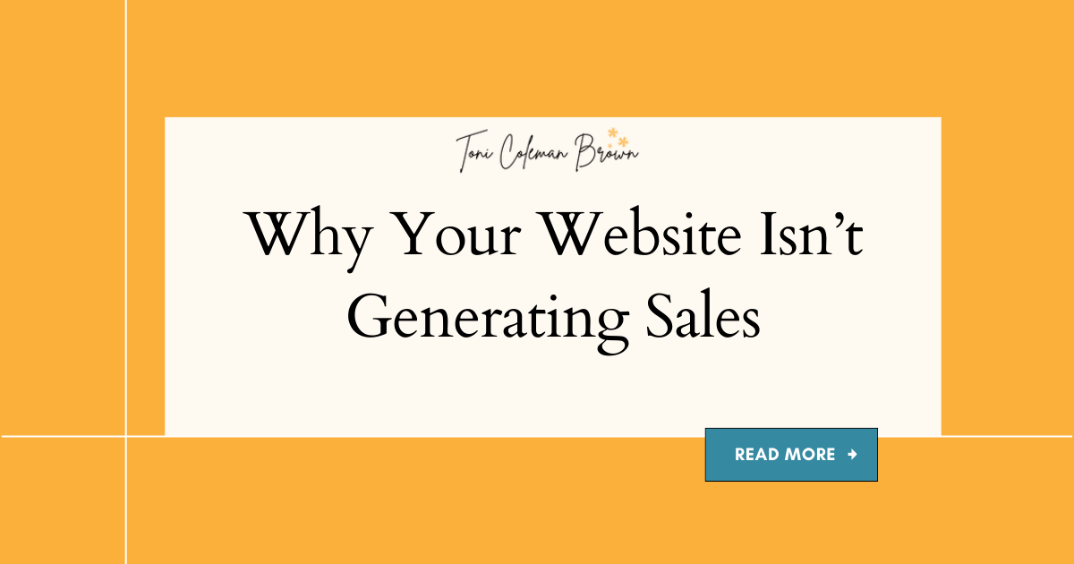 Why Your Website Isn’t Generating Sales