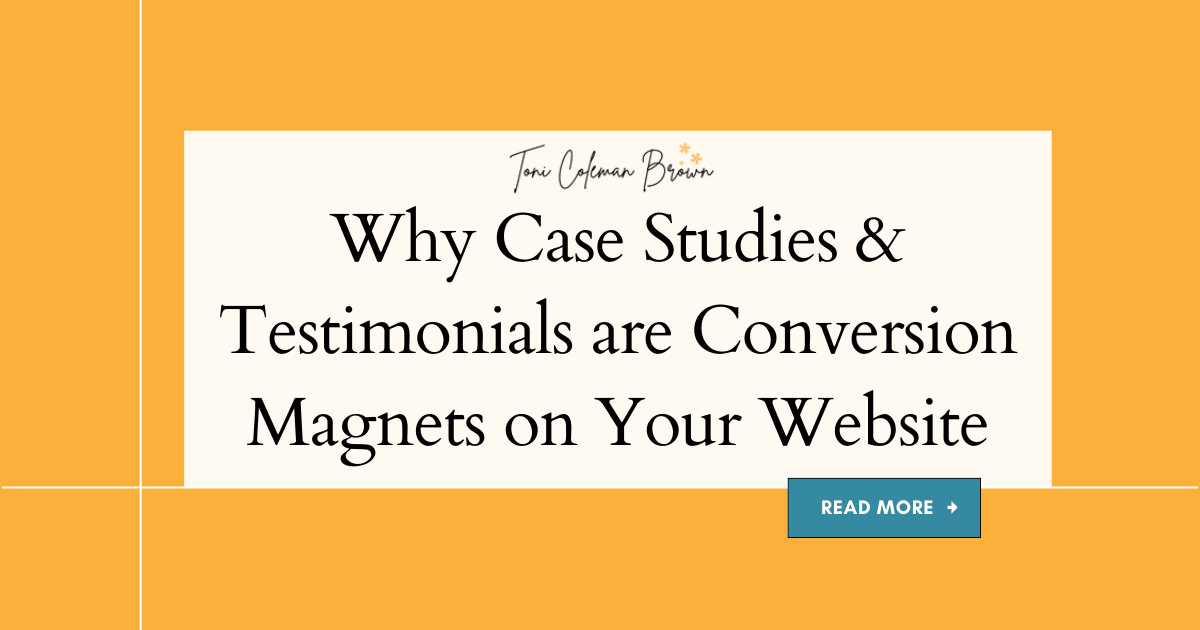 Why Case Studies & Testimonials are Conversion Magnets on Your Website